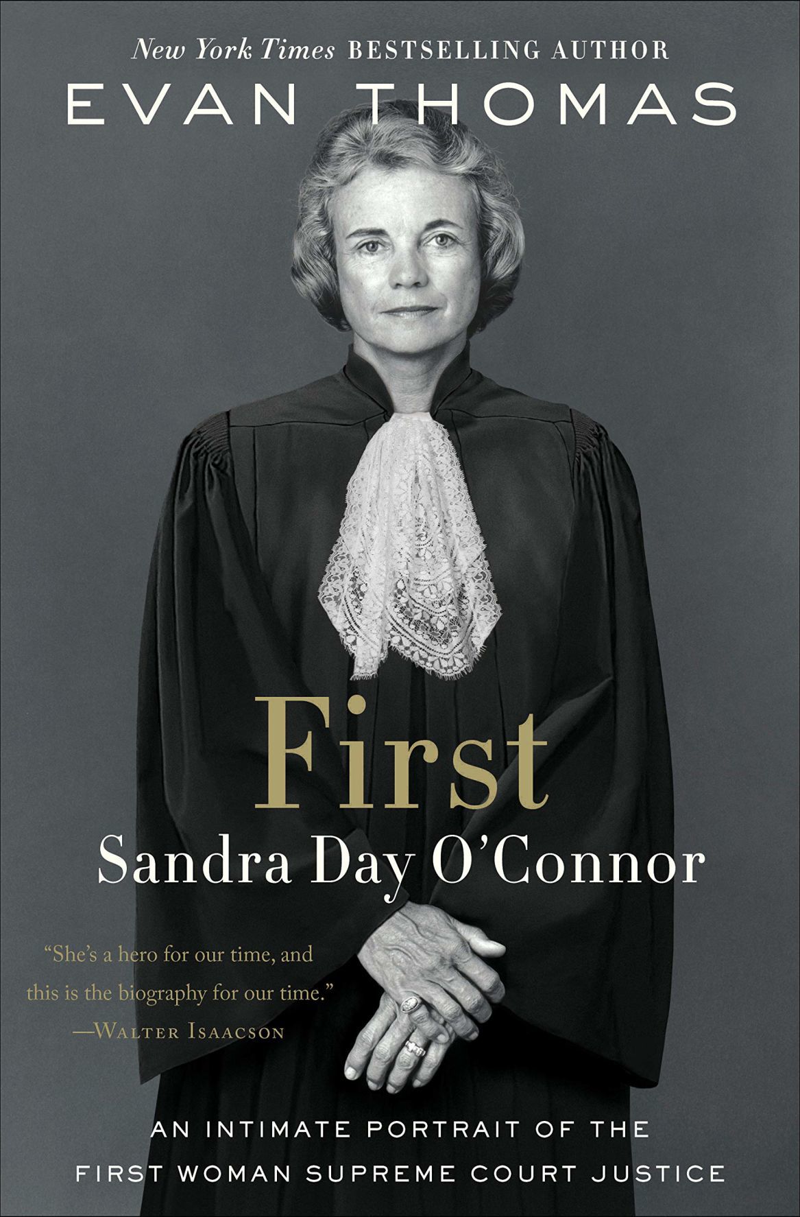 Evan Thomas' "First: Sandra Day O'Connor"